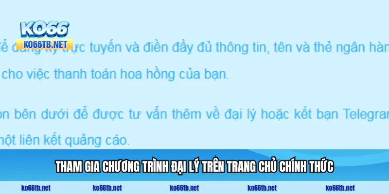 Tham gia chương trình đại lý trên trang chủ chính thức